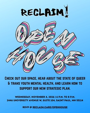 RECLAIM Open House