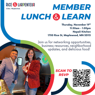 Rice & Larpenteur Alliance Lunch and Learn
