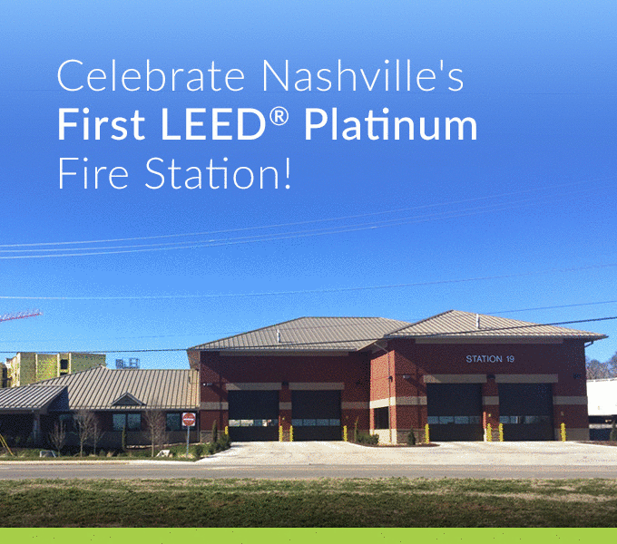 Nashville's First LEED Platinum Fire Station
