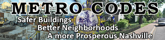 Metro Codes: Safer Buildings, Better Neighborhoods, a more Prosperous Nashville
