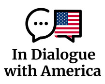 In Dialogue with America