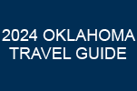 2024 OKLAHOMA TRAVEL GUIDE