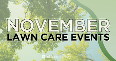 November Lawn Care Events