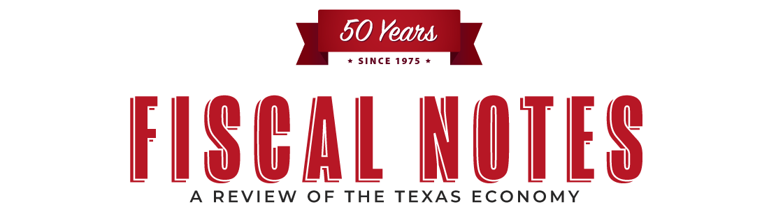 Celebrating 50 Years of Fiscal Notes: A Review of the Texas Economy