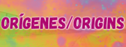 origins