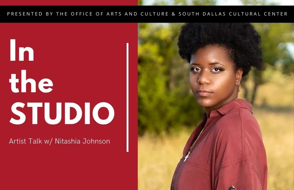 Artist Talk w Nitashia Johnson