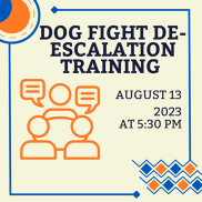 Dog Fight De-Escalation Training