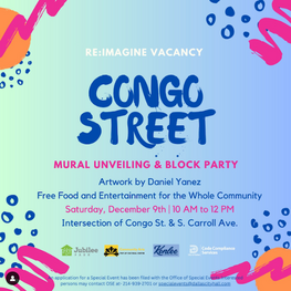 Re:Imagine Vacancy - Congo St. Mural Unveiling & Block Party