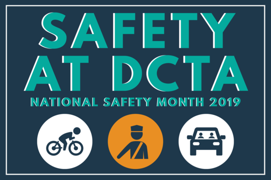 DCTA Safety Month