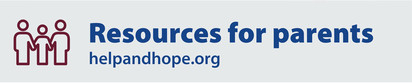 Resources for Parents - helpandhope.org