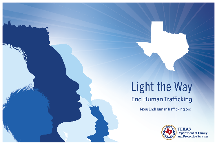 Light the Way. End Human Trafficking. TexasHumanTrafficking.org