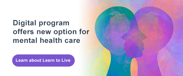 New digital program Learn to Live offers another option for mental health care