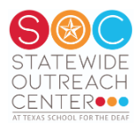 Statewide Outreach Center at Texas School for the Deaf logo