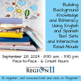 Elevate Biliteracy: Building Background Knowledge and Biliteracy Using English and Spanish Text Sets and Interactive Read-Alouds