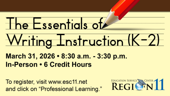 The Essentials of Writing Instruction (K-2)