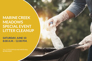 Join our June litter cleanup in the Marine Creek Meadows area!