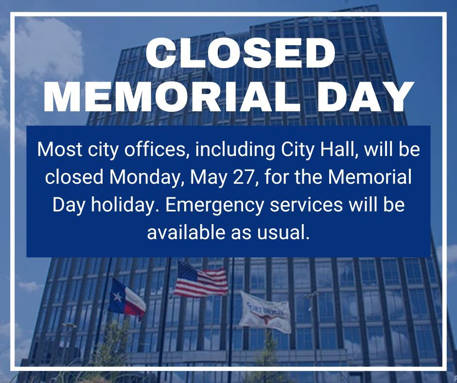 Memorial Day Closure Notice