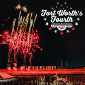 Fort Worth's Fourth