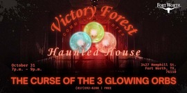 Victory Forest Haunted House