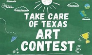 Take Care of Texas Art Contest
