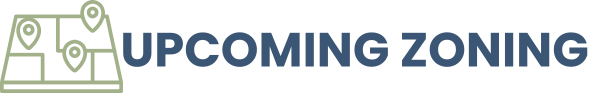 upcoming Zoning