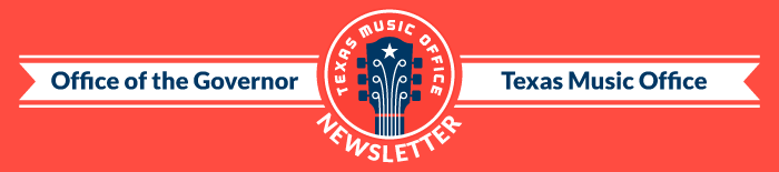 Texas Office of Music Newsletter