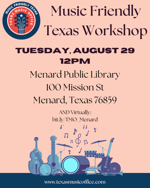 Menard Music Friendly Texas Community Workshop