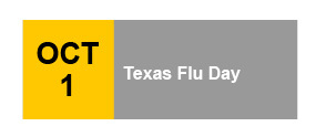 Texas Flu Day - October 1st