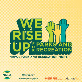 Graphic promoting July National Park and Recreation Month