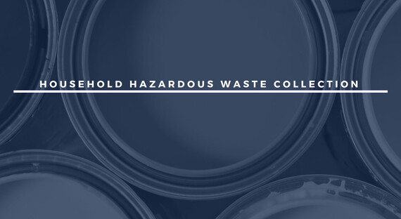 graphic promoting household hazardous waste collection event