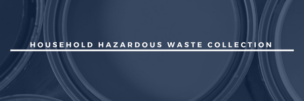 graphic promoting household hazardous waste collection event