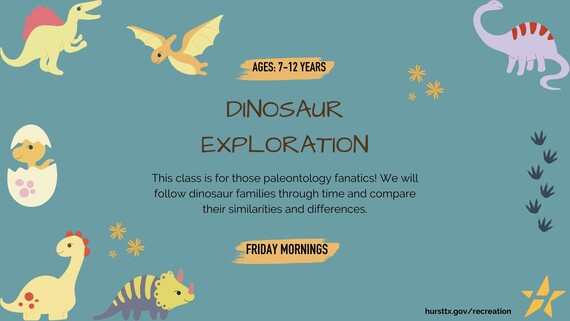 Dinosaur exploration class for 7-12 year olds