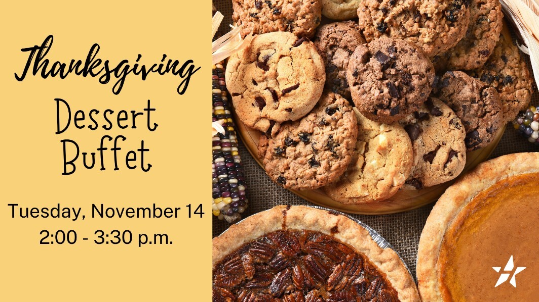 thanksgiving dessert buffet on November 14 from 2 - 3:30 p.m., picture of cookies and pies