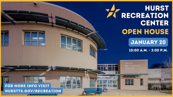 Hurst Recreation Center Open House Graphic