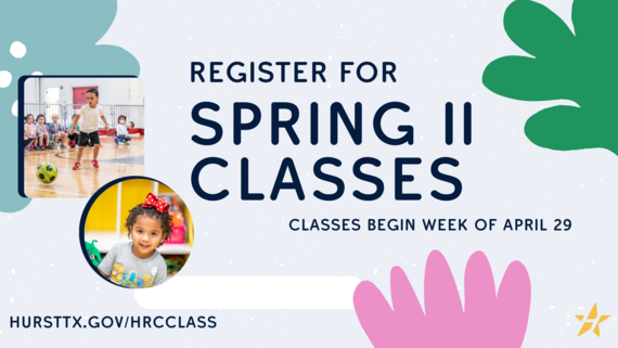 register for spring two classes at the hurst recreation center