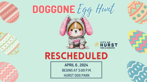 rescheduled doggone egg hunt
