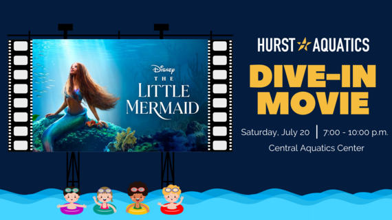 Dive-In Movie graphic with The Little Mermaid movie poster