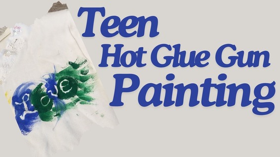 Teen Hot Glue