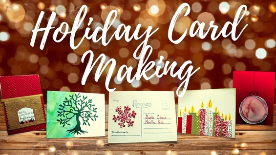 Holiday Card Making