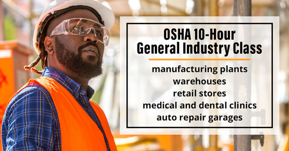 OSHA 10 Hour General Industry Class