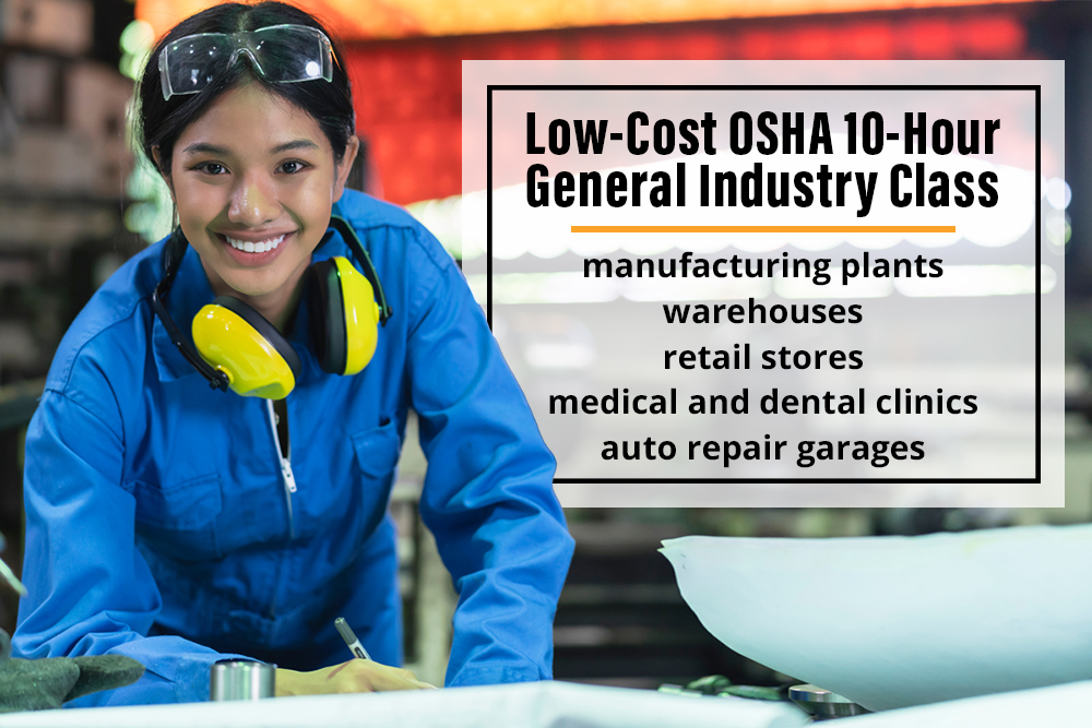 Low Cost 10-Hour OSHA General Industry Class