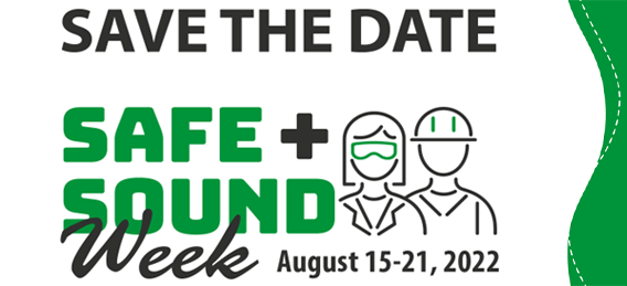 Safe + Sound: Recognizing programs to improve workplace safety