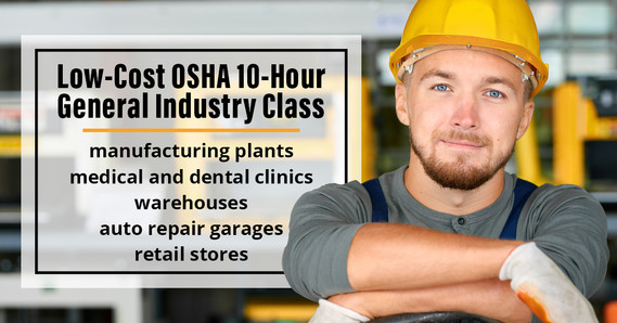Low-Cost OSHA 10-Hour General Industry Class