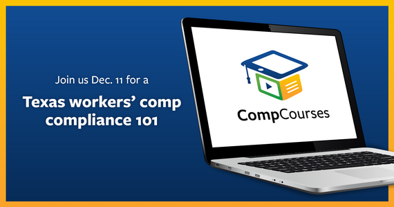 Join us Dec. 11 for a Texas workers' compensation compliance 101