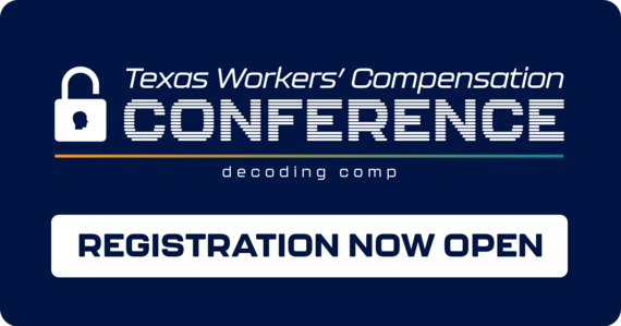 Texas Workers' Compensation Conference: "Decoding comp."