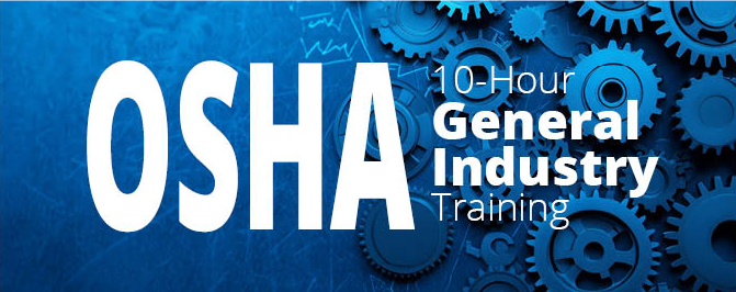 Gears in the background of the words, "OSHA 10-Hour General Industry Training"