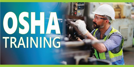 A man wearing protective gear and working in an industrial setting is beside the words, "OSHA TRAINING."