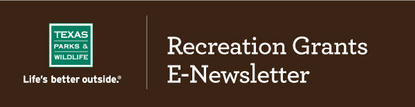 Recreation Grants E-Newsletter