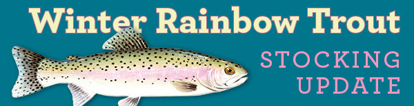 Trout Stocking Update