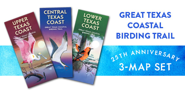 Great Texas Coastal Birding Trails - 25th Anniversary